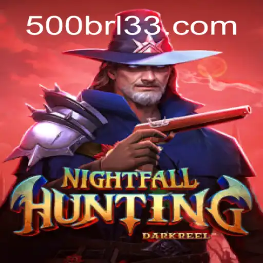 NightfallHunting: Mergulhe na Aventura Noturna com Recompensas de 500 BRL